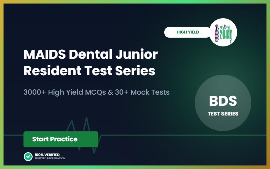 22 Non-PG Junior Resident (Dental) Maulana Azad Institute of Dental Sciences (MAIDS) 2026 – 3000+ MCQs, Past Papers & 30+ Full Mock Tests